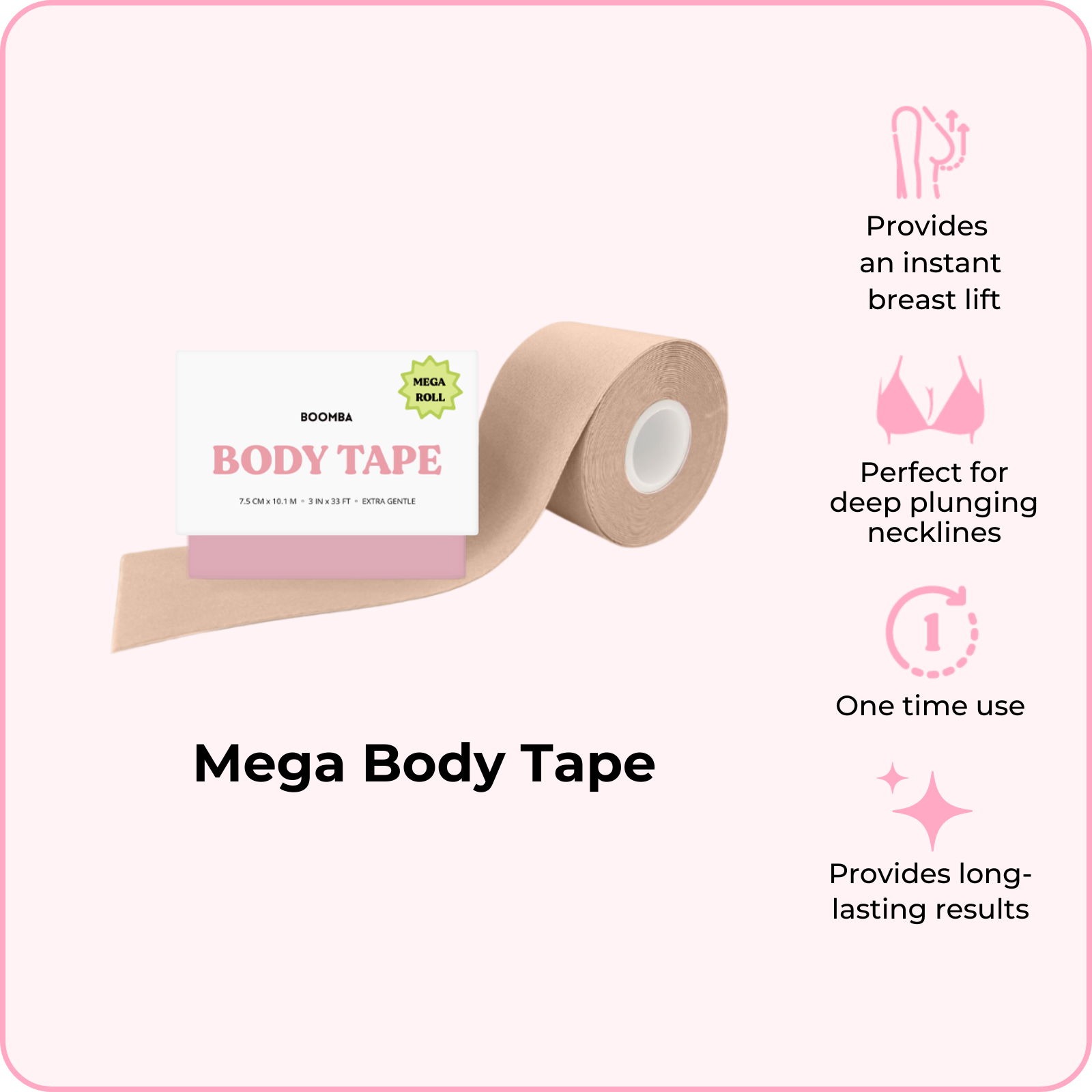 Mega Body Tape (Pre-order now, ships Feb 24)